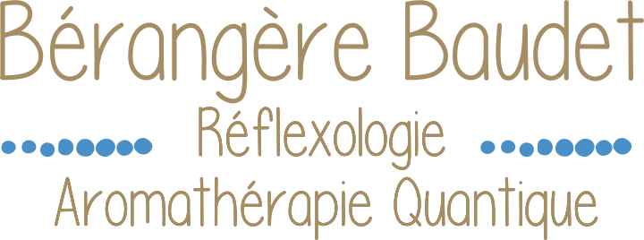 Bérangère Baudet - Réflexologie - Aromathérapie Quantique